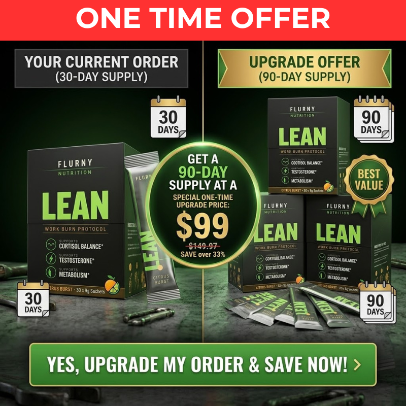 LEAN: UPGRADE to 90 day supply with ONE TIME DISCOUNT!